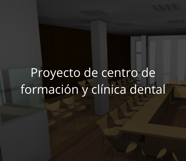Proyecto de centro de formación y clínica dental